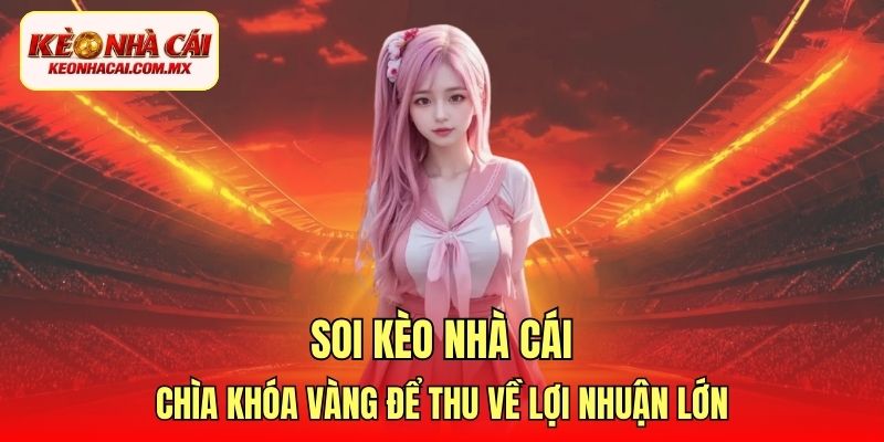Soi kèo nhà cái